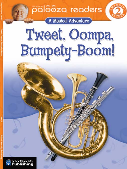 Title details for Tweet, Oompa, Bumpety-Boom!; Level 2 by John Lithgow - Available